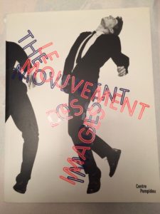 Catalogue de l'exposition Le mouvement des images, Ghislaine Vappereau, 2010